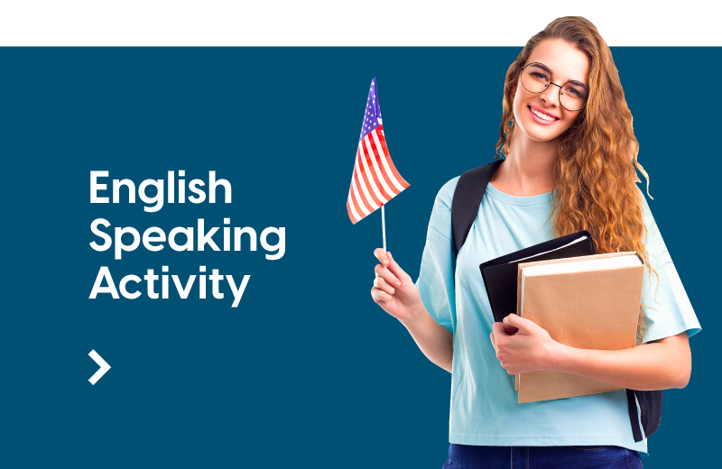 English Speaking Activity